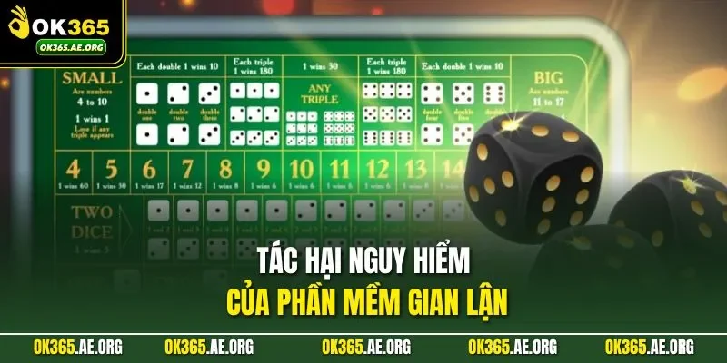 Tác hại nguy hiểm của phần mềm gian lận